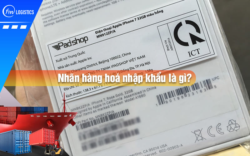 nhan-hang-hoa-nhap-khau-la-gi-00