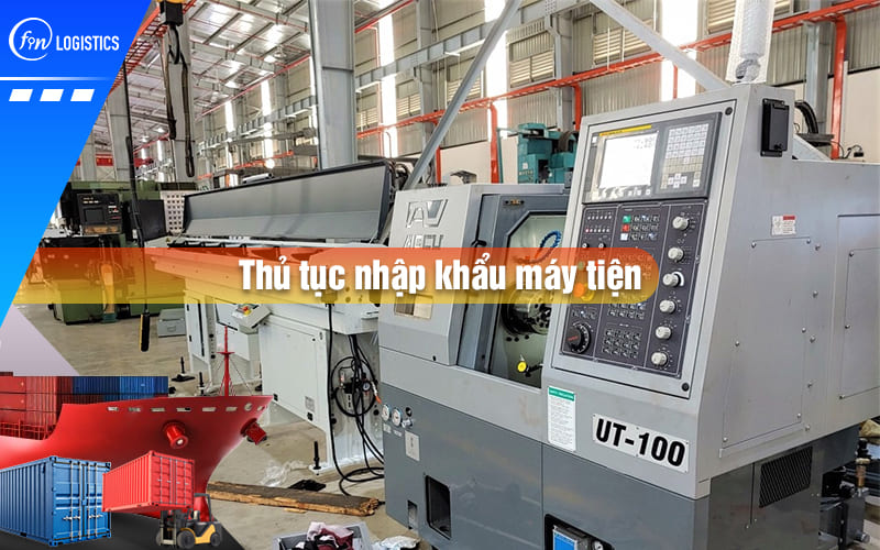 thu-tuc-nhap-khau-may-tien-00